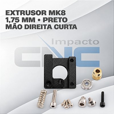 Extrusor Mk8 1.75mm Preto - Mão Direita Curta