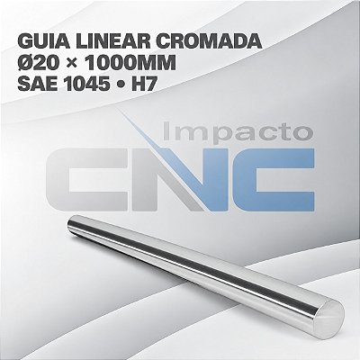 Guia Linear SAE1045 Ø20 x 1000mm H7 Cromada
