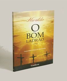 Livro O Bom Ladrão - Nivaldo