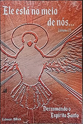 LIVRO ELE ESTÁ NO MEIO DE NÓS II