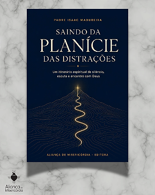 LIVRO SAINDO DA PLANÍCIE DAS DISTRAÇÕES - PRÉ VENDA