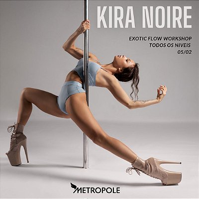 Workshop Exotic Flow Choreo - Kira Noire (05/02 - 14h)