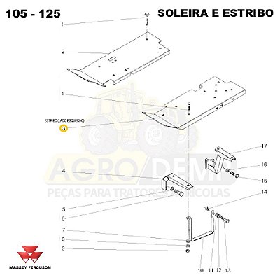 ESTRIBO (LADO ESQUERDO) - MASSEY FERGUSON 265ADV / 265 / 275ADV / 275 / 283ADV E 283 - 027351