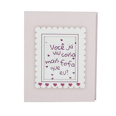 Álbum Fotográfico 15 x 21 cm Tema Você Já Viu Coisa Mais Fofa Que Eu? Rosa com 100 fotos Yes Ref: AIB15121_ROS_