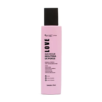 AGUA MICELAR MAX LOVE REDUTORA DE POROS 290ml