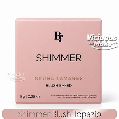 Shimmer Blush Topazio Bruna Tavares