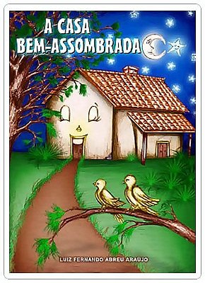 A Casa Bem Assombrada