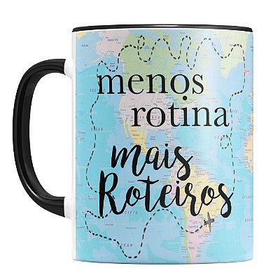 Caneca Personalizada Menos Rotina Mais Roteiros (Com Nome)