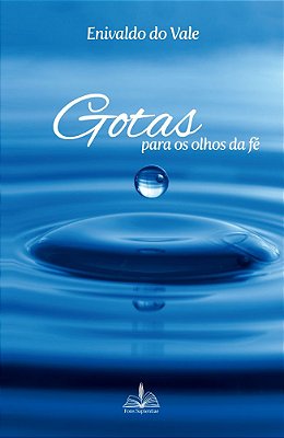 Gotas para os Olhos da Fé