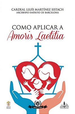 Como Aplicar a Amoris Laetitia