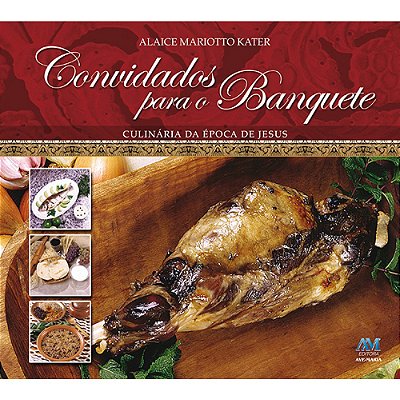 Convidados para o Banquete - Col. Comentário Bíblico - 1ª