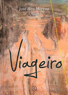 Viageiro - José Bitu Moreno