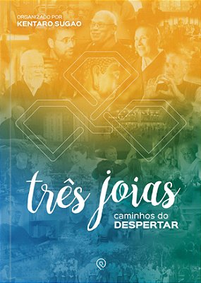 Livro: Três Joias - Caminhos do Despertar