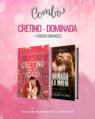 CRETINO/DOMINADA