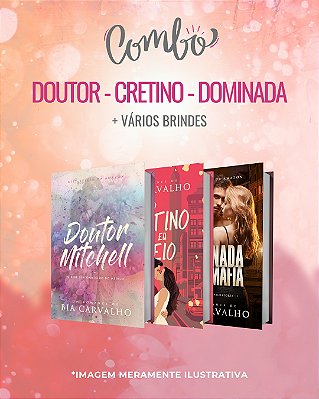 DOUTOR/CRETINO/DOMINADA