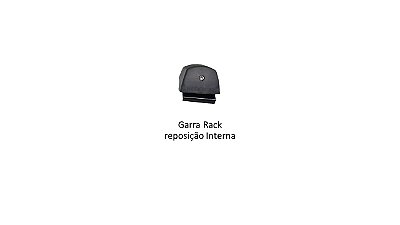 Garra Rack reposição