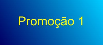 Promoção 1