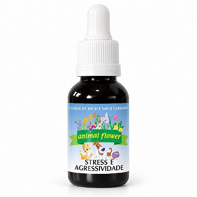 Floral Stress e Agressividade em Gotas para Cães e Gatos 30 ml | Animal Flower