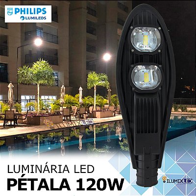 Luminária LED Pública Pétala para Poste 120w | Bivolt | IP66 | 16.800 Lúmens | LED PHILIPS | Para Rua ou Condomínio