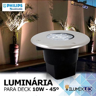 LUMINÁRIA LED DECK 10w | Foco 45º | INOX | Para Embutir | IP65 Resistente à água | LED PHILIPS®