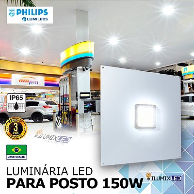 Luminária LED Para Posto 150w | Bivolt | IP65 | 18.000 Lúmens | LED PHILIPS