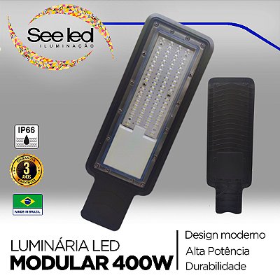 Luminária LED Pública Modular para Poste 400w | Bivolt | IP66 | 40.000 Lúmens | 6.500k | Para Rua ou Condomínio