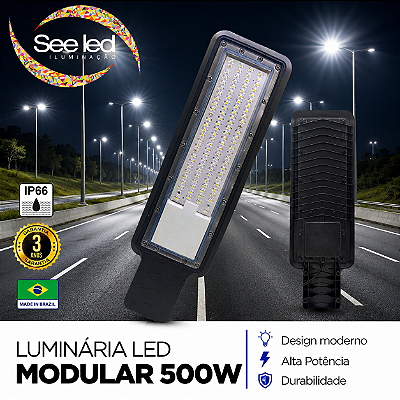 Luminária LED Pública Modular para Poste 500w | Bivolt | IP66 | 50.000 Lúmens | 6.500k | Para Rua ou Condomínio