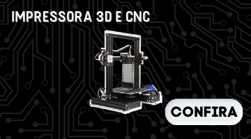IMPRESSORA 3D E CNC