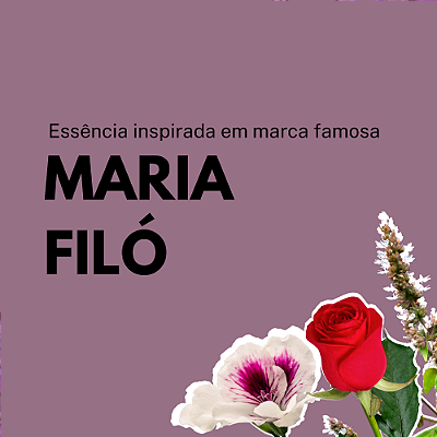 Essência Maria Filó para Aromatizante