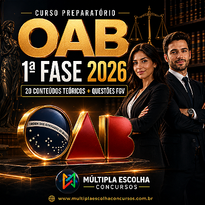 CURSO ONLINE OAB 1A FASE 2026 (Curso Teoria 20 Matérias + Questões FGV)