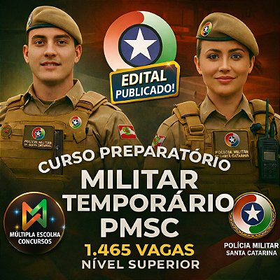 PMSC | MILITAR TEMPORÁRIO PMSC - Curso Completo + Questões + Simulados Pré-Prova.