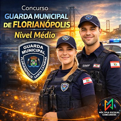 CURSO ONLINE ( GUARDA MUNICIPAL DE FLORIANÓPOLIS 2026 GMF ) - Edital Confirmado! - Nível Médio.