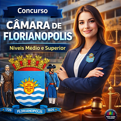 Curso Câmara de Florianópolis 2026 | Técnico Legislativo - Nível Médio (Pré e Pós-Edital)