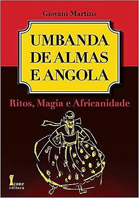 Umbanda de Almas e Angola