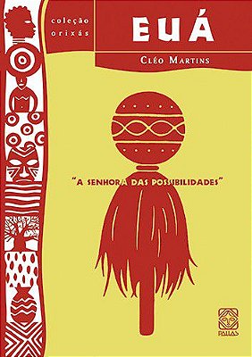 Euá (Col. Orixás)