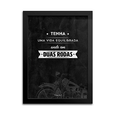 Quadro Decorativo – Tenha uma vida equilibrada, ande em duas rodas