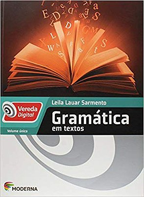 Gramática em Textos - Leila Lauar Sarmento [Com DVD]