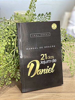 Livro 21 Dias Jejum de Daniel - Joel Engel