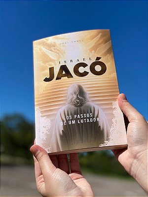 Livro Jacó os passos de um lutador - Joel Engel
