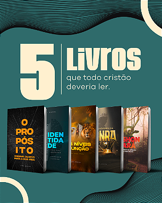 5 Livros que todo cristão deveria ler