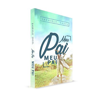 Livro Meu Pai Meu Pai - Gabriele Engel