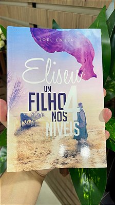 Livro Eliseu Um Filho nos 4 Níveis - Joel Engel