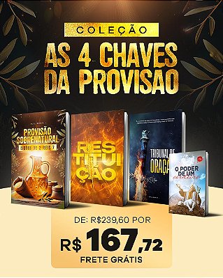 Coleção 4 Chaves da Provisão Sobrenatural