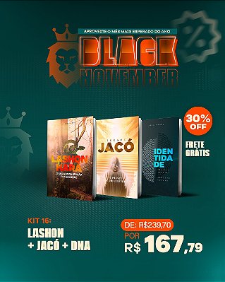 Kit 16 - Lashon Hará + Jacó + DNA Espiritual