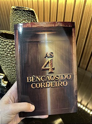As 4 Bênçãos do Cordeiro