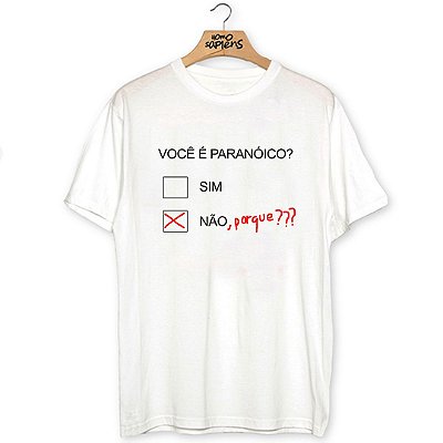 Camiseta Paranóico