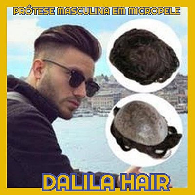 PRÓTESE CAPILAR MASCULINA EM MICROPELE CABELO HUMANO DALILA HAIR