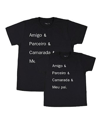 Kit 2 Camisetas Pretas Pai & Filho Amigo Parceiro