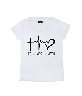 Camiseta Baby Look Feminina Fé Vida Amor