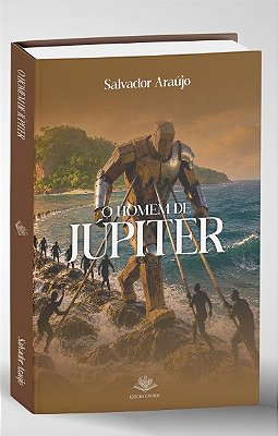 O HOMEM DE JÚPITER